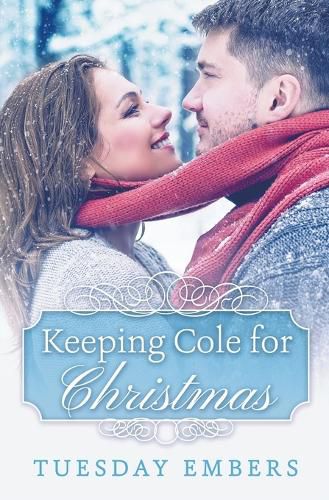 Cover image for Keeping Cole for Christmas