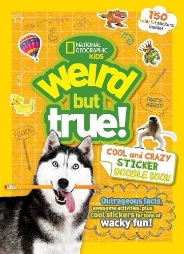 Cover image for Weird But True Cool and Crazy Sticker Doodle Book