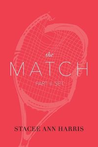 Cover image for The Match: Part 2: Set