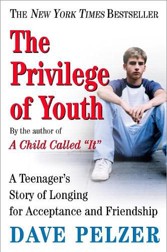 Cover image for The Privilege of Youth: A Teenager's Story of Longing for Acceptance and Friendship