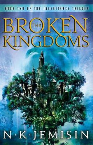 The Broken Kingdoms (The Inheritance Trilogy Book 2)