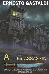 Cover image for A... for ASSASSIN