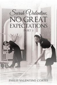 Cover image for Sarah Valentine, No Great Expectations