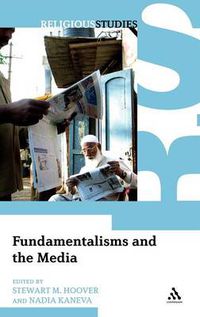 Cover image for Fundamentalisms and the Media