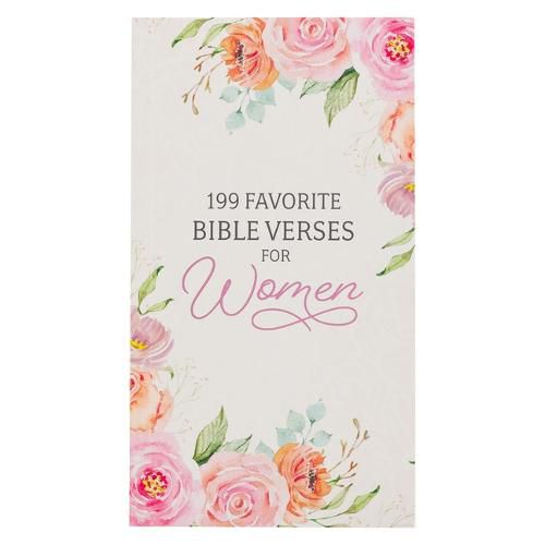 Cover image for 199 Favorite Bible Verses for Women Softcover