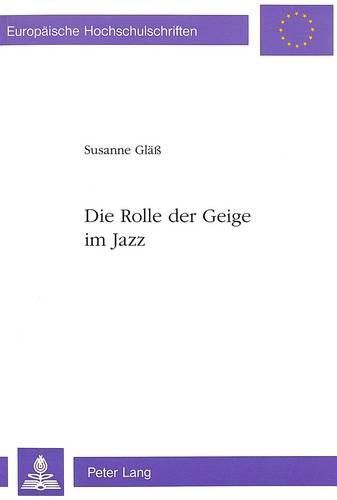 Cover image for Die Rolle Der Geige Im Jazz