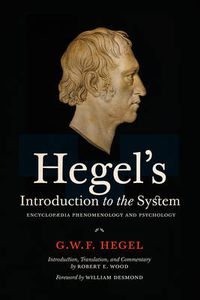 Cover image for Hegel's Introduction to the System: Encyclopaedia Phenomenology and Psychology