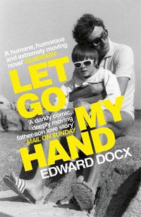 Cover image for Let Go My Hand