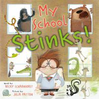 Cover image for My School Stinks!