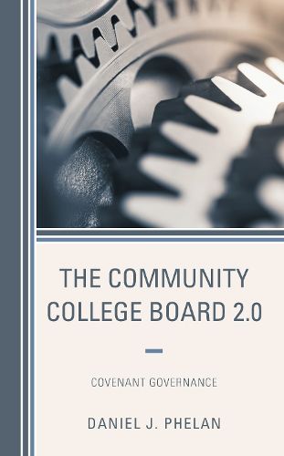 Cover image for The Community College Board 2.0: Covenant Governance