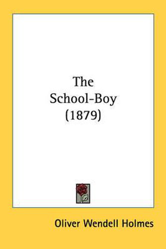 Cover image for The School-Boy (1879)