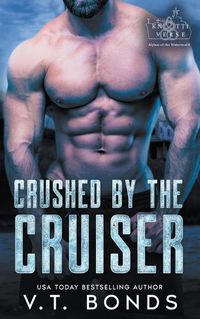 Cover image for Crushed by the Cruiser