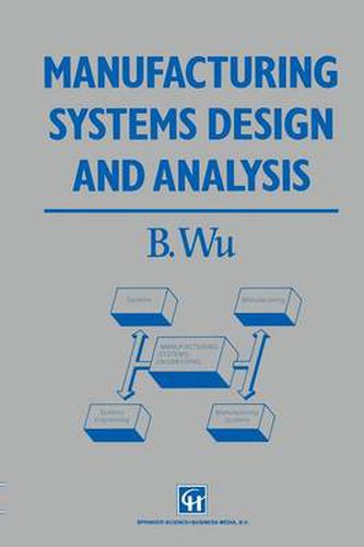 Cover image for Manufacturing Systems Design and Analysis