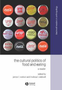 Cover image for The Cultural Politics of Food and Eating: A Reader