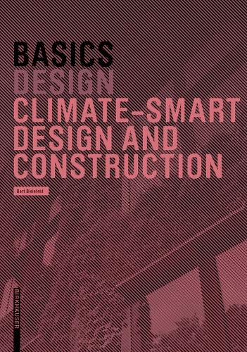 Cover image for Basics Climate-Smart Design and Construction