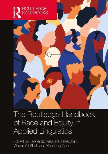 Cover image for The Routledge Handbook of Race and Equity in Applied Linguistics