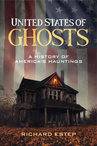 Cover image for United States of Ghosts