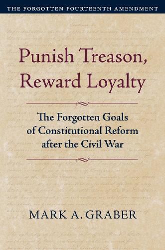 Punish Treason, Reward Loyalty