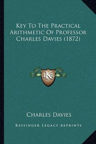 Key to the Practical Arithmetic of Professor Charles Davies (1872)