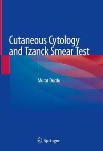 Cover image for Cutaneous Cytology and Tzanck Smear Test