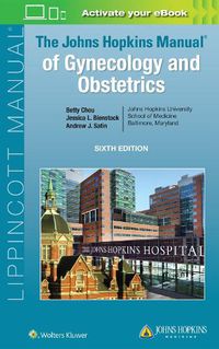 Cover image for The Johns Hopkins Manual of Gynecology and Obstetrics