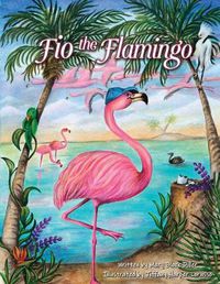 Cover image for Fio the Flamingo