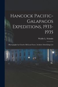 Cover image for Hancock Pacific-Galapagos Expeditions, 1933-1935