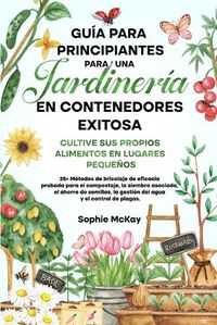 Cover image for Guia para principiantes sobre jardineria en contenedores