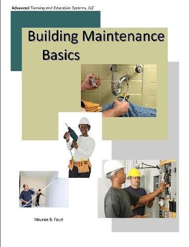 Cover image for Building Maintenance Basics