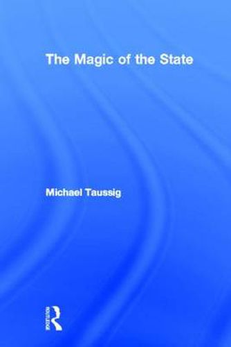 The Magic of the State