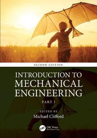 Cover image for Introduction to Mechanical Engineering: Part 1