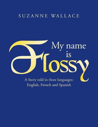 Cover image for My Name Is Flossy