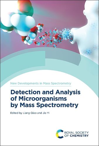 Cover image for Detection and Analysis of Microorganisms by Mass Spectrometry