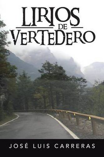 Cover image for Lirios de Vertedero