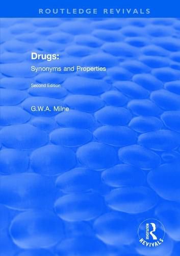 Cover image for Drugs: Synonyms and Properties