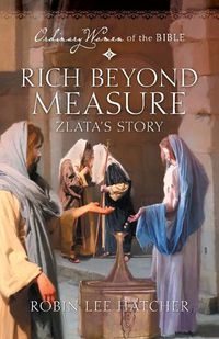 Cover image for Rich Beyond Measure