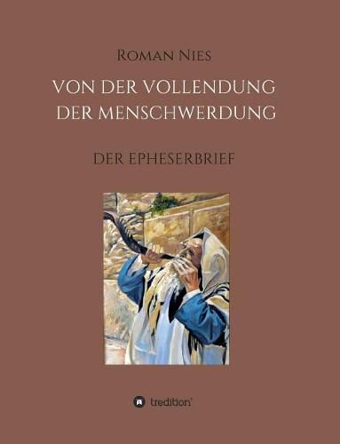 Die Vollendung der Menschwerdung