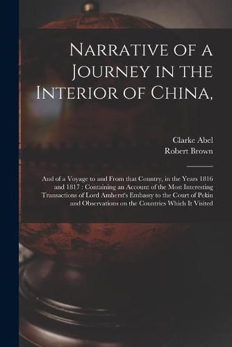 Narrative of a Journey in the Interior of China,