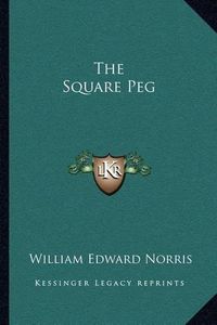 Cover image for The Square Peg