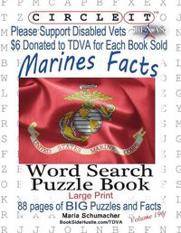 Cover image for Circle It, US Marine Corps Facts, Word Search, Puzzle Book