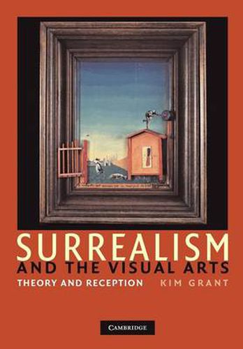 Cover image for Surrealism and the Visual Arts: Theory and Reception