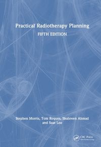 Cover image for Practical Radiotherapy Planning