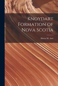 Cover image for Knoydart Formation of Nova Scotia [microform]