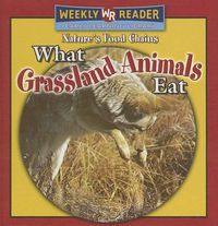 Cover image for What Grassland Animals Eat