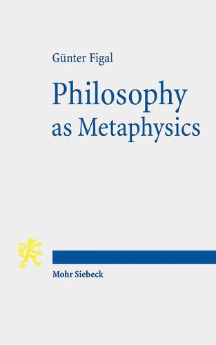 Cover image for Philosophy as Metaphysics: The Torino Lectures