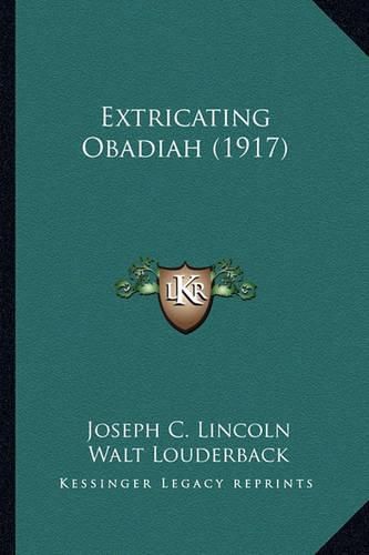 Cover image for Extricating Obadiah (1917) Extricating Obadiah (1917)