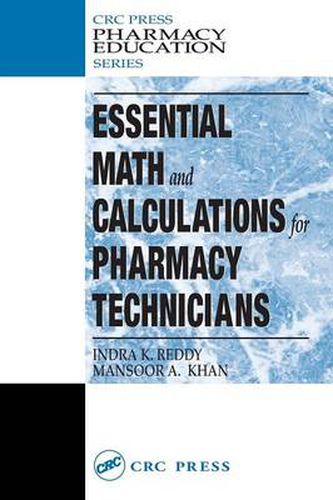 Cover image for Essential Math and Calculations for Pharmacy Technicians