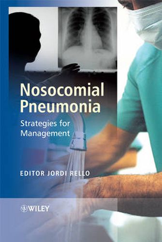 Cover image for Nosocomial Pneumonia: Strategies for Management