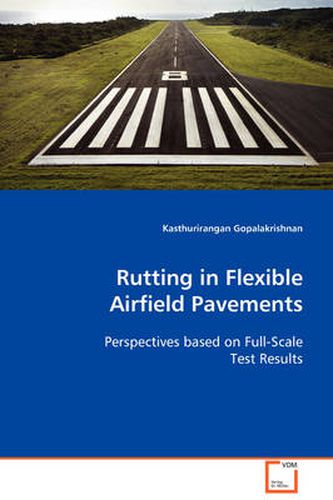 Cover image for Rutting in Flexible Airfield Pavements