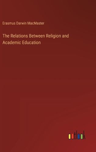 The Relations Between Religion and Academic Education